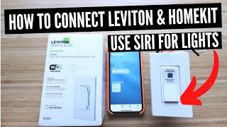 How To Connect HomeKit and Leviton Smart Switch [upl. by Ayalahs]