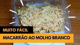 MACARRÃO INTEGRAL AO MOLHO BRANCO COM FRANGO DESFIADO  RECEITA FIT [upl. by Wil460]