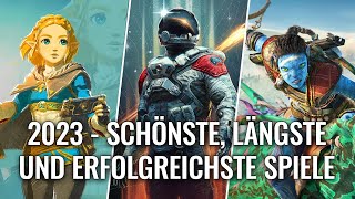 2023 Die schönsten längsten und erfolgreichsten Spiele des Jahres  Gaming News Deutsch [upl. by Mannes]