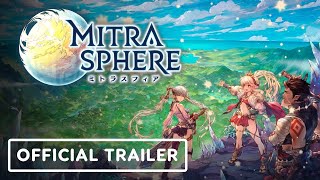 Mitrasphere  Official Global Launch Trailer [upl. by Balliett]