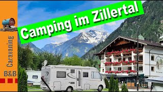 Campingurlaub in ÖsterreichTirolZillertalCamping Mayrhofen [upl. by Regdor]