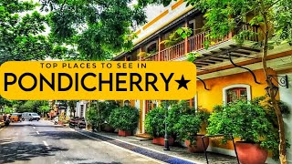 TOP 13 PLACES TO VISIT IN PONDICHERRY  PONDICHERRY TOURIST PLACES  PUDUCHERRY [upl. by Enilreug679]