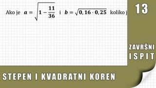 Stepen i Kvadratni koren  Zadatak 13  Završni ispit [upl. by Edieh172]