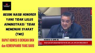 BEGINI PENJELASAN BKN BAGI HONORER YANG TIDAK LULUSTMS PENDAFTARAN PPPK 2024 [upl. by Shelbi]