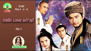 Live  Thiên Long Bát Bộ Tập 1  Huỳnh Nhật Hoa Lý Nhược Đồng [upl. by Avah]