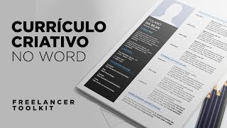 Criando um currículo criativo no Word  Freelancer Toolkit 1 [upl. by Che805]