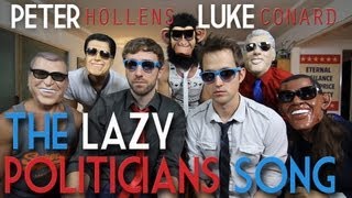 The Lazy Politicians Song Peter Hollens feat Luke Conard [upl. by Enrahs]