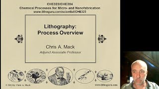 Lecture 39 CHE 323 Lithography Process Overview [upl. by Highams]