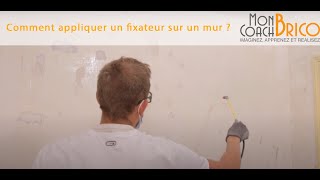 Comment appliquer un fixateur sur un mur [upl. by Remus]