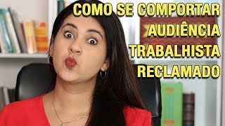 132 AUDIÊNCIA TRABALHISTA  RECLAMADO [upl. by Intruoc]