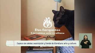 Dos fueguitos emprendimiento literario [upl. by Arten464]