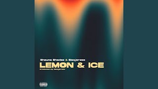 LEMON amp ICE [upl. by Florella68]