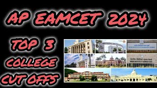 Ap eamcet 2024 Top colleges cut off  Branch wise cutoff of top 3 colleges  in telugu explained ✓ [upl. by Nikita863]