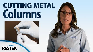 How to Cut a Metal Capillary GC Column [upl. by Atterehs]