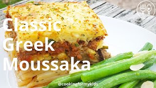 Classic Greek Moussaka Recipe [upl. by Hillell]