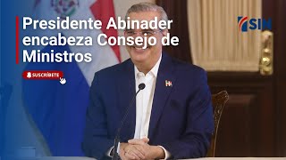 Presidente Abinader encabeza Consejo de Ministros [upl. by Ariat]