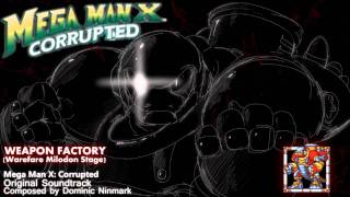 NEW Mega Man X Corrupted  Music Preview Weapon Factory Warfare Milodon Stage [upl. by Kcirevam]