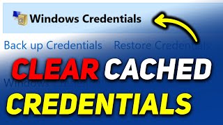 How to Clear Cached Credentials in Windows 11  Delete Credentials from Credential Manager [upl. by Munniks]