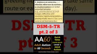 DSM5TR Autism Criteria pt 2 of 3 AA60 007 REVISED shorts autism [upl. by Karole]