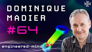 The Finite Element Method  Dominique Madier  Podcast 64 [upl. by Juakn]