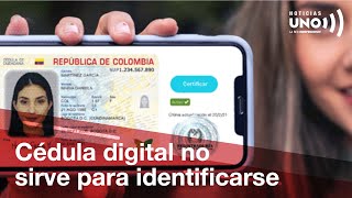 ¿La cédula digital es inútil No funciona para trámites ni identificación oficial  Noticias UNO [upl. by Prescott]