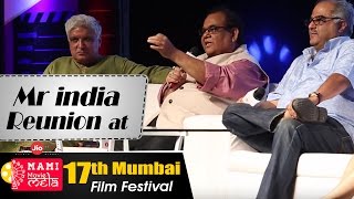 Mr India Reunion at Jio MAMI Movie Mela [upl. by Haggar]