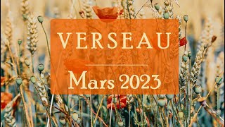 VERSEAU♒ MARS 2023 〰 A deux face au Monde PaulineVoyance ​ [upl. by Volotta]