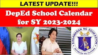 LATEST UPDATE DepEd School Calendar for SY 20232024wildtvoreg [upl. by Lohse72]