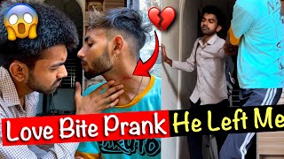 Fake Hickey 💋Prank on my GAY BOYFRIEND  gone wrong he left me😭 [upl. by Naitsirc]