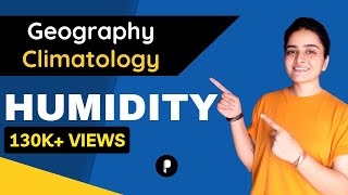 Humidity  Absolute Humidity Specific Humidity Relative Humidity  Climatology  Geography [upl. by Attezi]