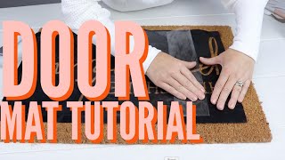 How To Stencil A Doormat With Your Cricut [upl. by Adnorhs]