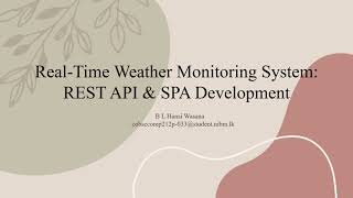 RealTime Weather Monitoring System REST API amp SPA Development [upl. by Guyon]