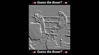 Guess the Boxer boxer toprank [upl. by Elleirol]