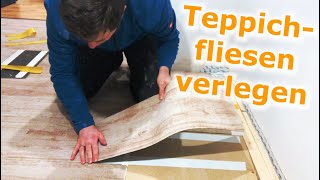 Teppichfliesen verlegen Teppichmodule selber verlegen  DIYVideo [upl. by Assirim]