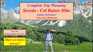 Seceda – Col Raiser Hike 7km Easy Italian Dolomites – Complete Trip Planning [upl. by Jariah]