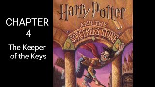 Harry Potter And The Sorcerers Stone Audiobook Chapter 4 The Keeper of the Keys [upl. by Courtland490]