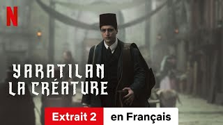 Yaratilan  La créature Saison 1 Extrait 2  BandeAnnonce en Français  Netflix [upl. by Meares]