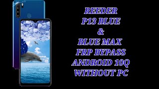 REEDER P13 BLUE FRP BYPASS  REEDER P13 GMAiL kırma  reeder p13 blue Google hesabı kaldırma NO PC [upl. by Clarisse]