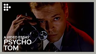 Video Essay quotPsycho Tomquot [upl. by Neeka855]