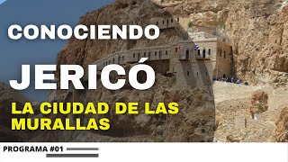 Conociendo Jericó  La ciudad más baja del Mundo [upl. by Jessi]