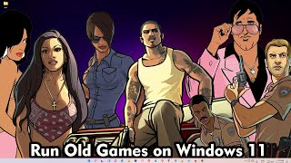 How to Run Old Games on Windows 11 [upl. by Colburn]