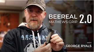 BEEREAL 20 Mathews Grip [upl. by Enihpets50]