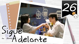 【SUB ESPAÑOL】 ⭐ Drama Go Ahead  Sigue Adelante Episodio 26 [upl. by Aron]