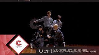 CIX씨아이엑스  Lovers or Enemies Dance Practice FIX ver [upl. by Anuska]