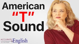 american accent  American T sound  pronunciation of american english  Accurate English [upl. by Deehan697]