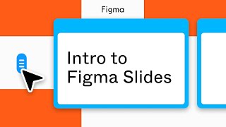 Intro to Figma Slides [upl. by Mandler128]