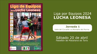 🔴📡 JORNADA 1 LIGA POR EQUIPOS LUCHA LEONESA  SÁBADO 20 ABRIL [upl. by Ozzy]