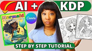 Create a Kids KDP COLORING BOOK to sell using CANVA AI Step by Step Tutorial [upl. by Notna498]