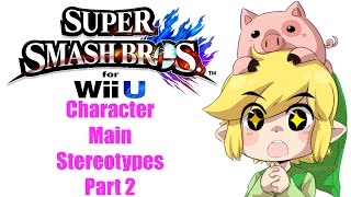 Character Main Stereotypes Part 2 Smash 4 [upl. by Mulry686]