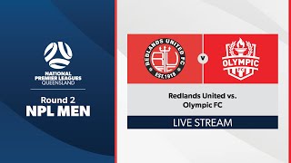 NPL Men Round 2  Redlands United vs Olympic FC [upl. by Bryce]